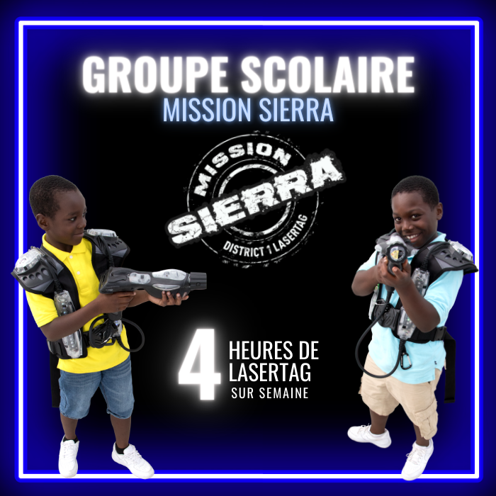Sierra - Groupe scolaire (4 heures)