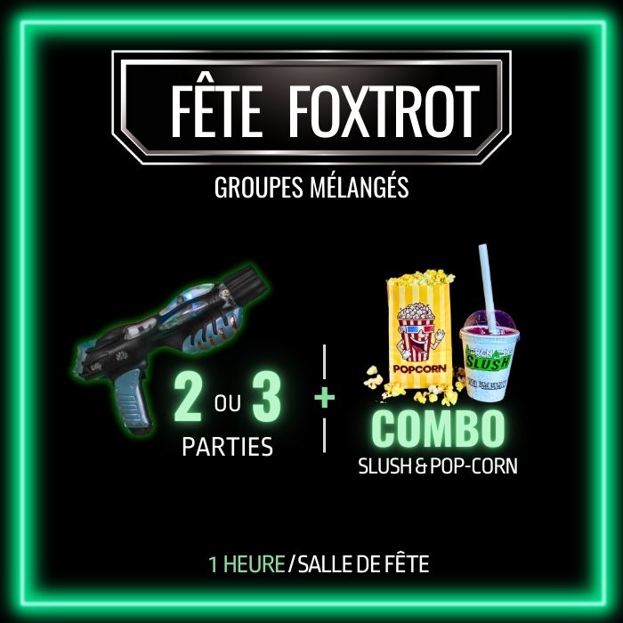 Fête Lasertag FOXTROT